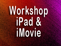 iPad en iMovie workshop